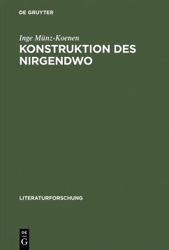 Konstruktion des Nirgendwo (eBook, PDF) - Münz-Koenen, Inge