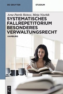 Systematisches Fallrepetitorium Besonderes Verwaltungsrecht (eBook, ePUB) - Heinze, Arne-Patrik; Nischik, Mirja