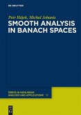 Smooth Analysis in Banach Spaces (eBook, ePUB)