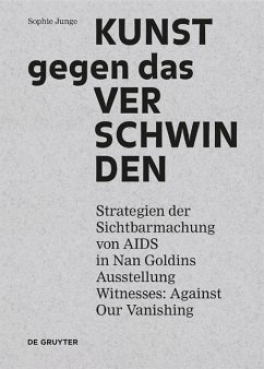 Kunst gegen das Verschwinden (eBook, PDF) - Junge, Sophie