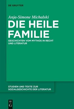 Die heile Familie (eBook, ePUB) - Michalski, Anja-Simone