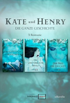 KATE UND HENRY - Die ganze Geschichte (eBook, ePUB) - Carter, Aimée