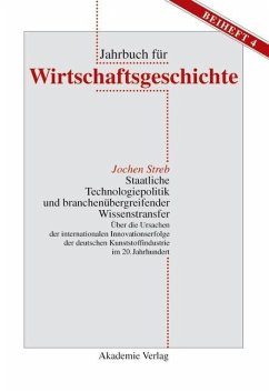 Staatliche Technologiepolitik und branchenübergreifender Wissenstransfer (eBook, PDF) - Streb, Jochen