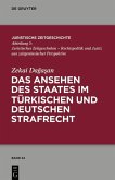 Das Ansehen des Staates im türkischen und deutschen Strafrecht (eBook, PDF)