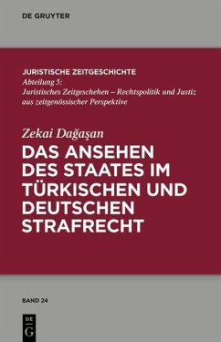 Das Ansehen des Staates im türkischen und deutschen Strafrecht (eBook, PDF) - Dagasan, Zekai