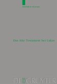 Das Alte Testament bei Lukas (eBook, PDF)