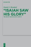 "Isaiah Saw His Glory" (eBook, ePUB)