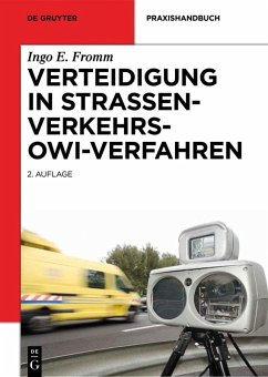 Verteidigung in Straßenverkehrs-OWi-Verfahren (eBook, ePUB) - Fromm, Ingo E.