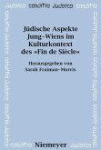 Jüdische Aspekte Jung-Wiens im Kulturkontext des »Fin de Siècle« (eBook, PDF)
