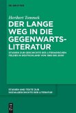 Der lange Weg in die Gegenwartsliteratur (eBook, PDF)