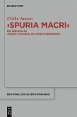 &quote;Spuria Macri&quote; (eBook, PDF)