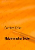 Kleider machen Leute (eBook, ePUB)