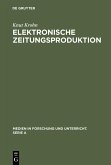 Elektronische Zeitungsproduktion (eBook, PDF)