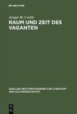 Raum und Zeit des Vaganten (eBook, PDF)