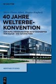 40 Jahre Welterbekonvention (eBook, ePUB)
