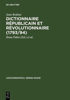 Dictionnaire Républicain et Révolutionnaire (1793/94) (eBook, PDF) - Rodoni, Jean