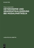 Heterosemie und Grammatikalisierung bei Modalpartikeln (eBook, PDF)