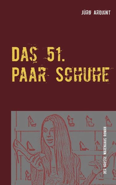 Das 51. Paar Schuhe (eBook, ePUB)