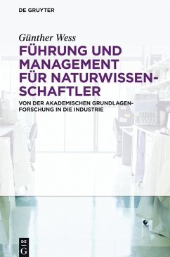 Führung und Management für Naturwissenschaftler (eBook, PDF) - Wess, Günther