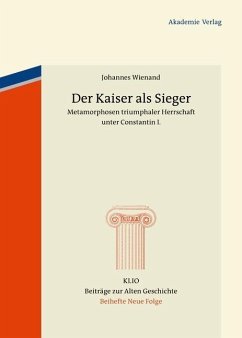 Der Kaiser als Sieger (eBook, PDF) - Wienand, Johannes