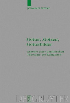 Götter, 'Götzen', Götterbilder (eBook, PDF) - Woyke, Johannes