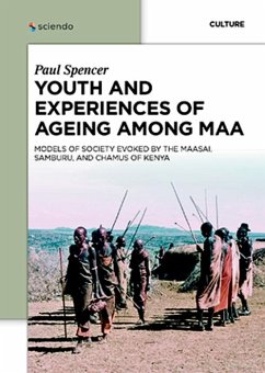 Youth and Experiences of Ageing among Maa (eBook, ePUB) - Spencer, Paul