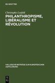 Philanthropisme, Libéralisme et Révolution (eBook, PDF)