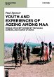 Youth and Experiences of Ageing among... - Bild 1
