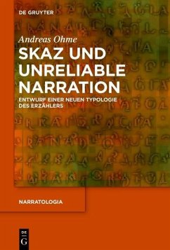 Skaz und Unreliable Narration (eBook, PDF) - Ohme, Andreas