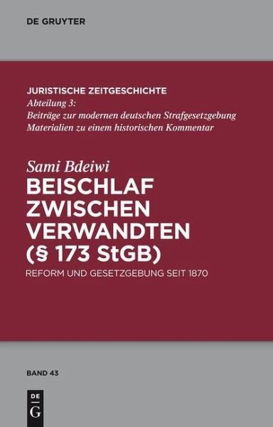 Beischlaf zwischen Verwandten (§ 173 StGB) (eBook, ePUB)