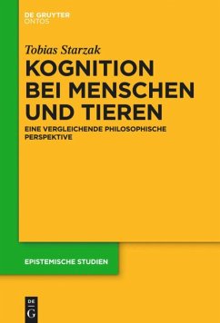 Kognition bei Menschen und Tieren (eBook, PDF) - Starzak, Tobias