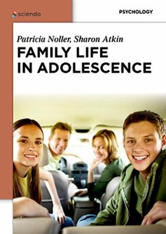 Family Life in Adolescence (eBook, ePUB) - Noller, Patricia; Atkin, Sharon