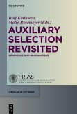 Auxiliary Selection Revisited (eBook, PDF)