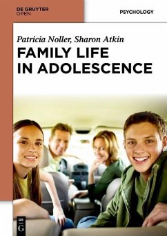 Family Life in Adolescence (eBook, PDF) - Noller, Patricia; Atkin, Sharon