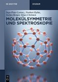 Molekülsymmetrie und Spektroskopie (eBook, PDF)