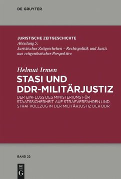 Stasi und DDR-Militärjustiz (eBook, PDF) - Irmen, Helmut