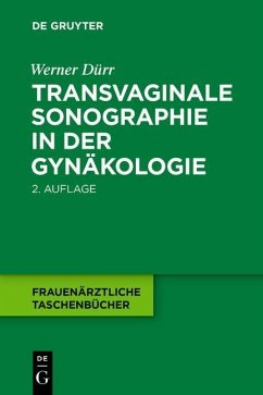 Transvaginale Sonographie in der Gynäkologie (eBook, ePUB) - Dürr, Werner