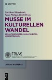 Muße im kulturellen Wandel (eBook, PDF)
