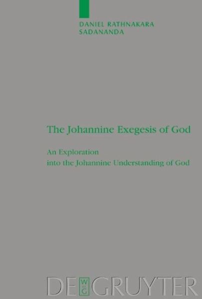 The Johannine Exegesis of God (eBook, PDF)