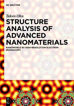 Structure Analysis of Advanced Nanomaterials (eBook, ePUB) - Oku, Takeo
