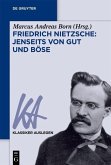 Friedrich Nietzsche - Jenseits von Gut und Böse (eBook, PDF)