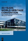 40 Years World Heritage Convention (eBook, ePUB)