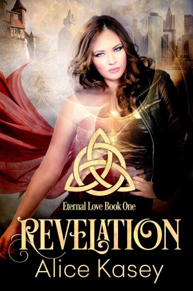 Revelation (Eternal Love, #1) (eBook, ePUB)