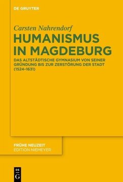 Humanismus in Magdeburg (eBook, ePUB) - Nahrendorf, Carsten