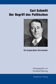 Carl Schmitt: Der Begriff des Politischen (eBook, PDF)
