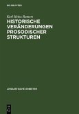 Historische Veränderungen prosodischer Strukturen (eBook, PDF)