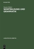 Wortbildung und Grammatik (eBook, PDF)