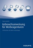 Gebrauchsanweisung für Werbeagenturen (eBook, ePUB)