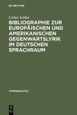 Bibliographie zur europäischen und amerikanischen Gegenwartslyrik im deutschen Sprachraum (eBook, PDF)