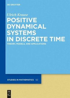 Positive Dynamical Systems in Discrete Time (eBook, PDF) - Krause, Ulrich